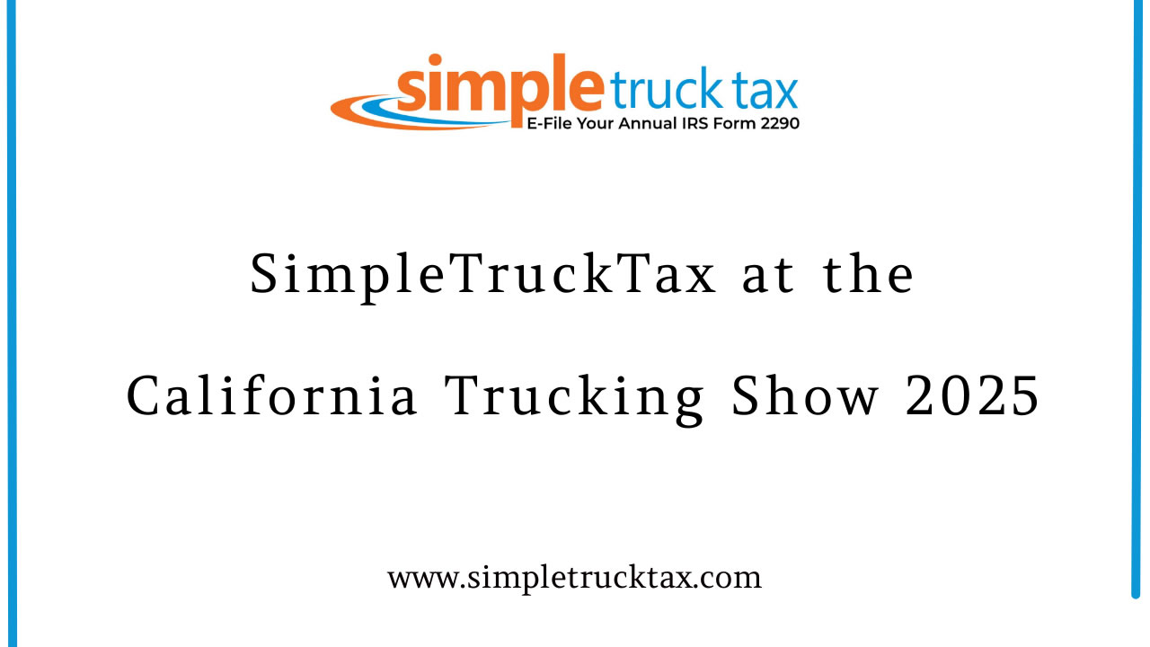 SimpleTruckTax at the California Trucking Show 2025